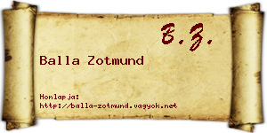 Balla Zotmund névjegykártya